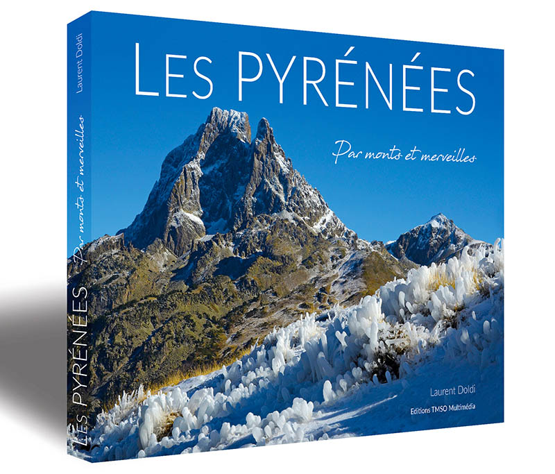 Les Pyrénées par monts et merveilles
